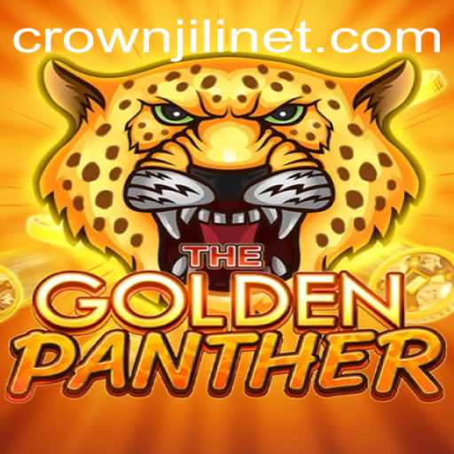 Discover the Thrilling World of GOLDENPANTHER Featuring CROWNJILI